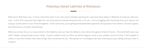 BLW Injury Law
86 Rankin St Unit 2
Waterloo, ON N2V 1V9
(226) 499-5287

https://blwlaw.ca/