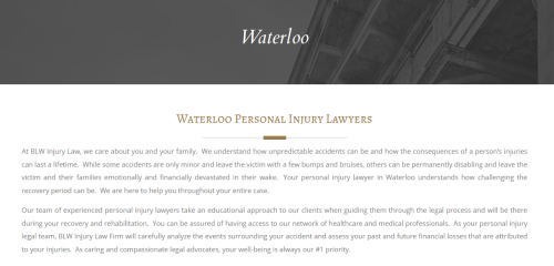 BLW Injury Law
86 Rankin St Unit 2
Waterloo, ON N2V 1V9
(226) 499-5287

https://blwlaw.ca/